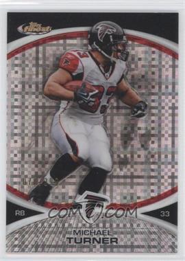 2010 Topps Finest - [Base] - X-Fractor #78 - Michael Turner /399