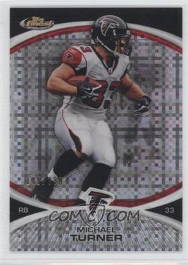 2010 Topps Finest - [Base] - X-Fractor #78 - Michael Turner /399