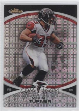 2010 Topps Finest - [Base] - X-Fractor #78 - Michael Turner /399