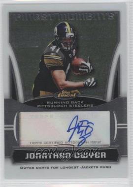 2010 Topps Finest - Finest Moments Autographs #FMA-JD - Jonathan Dwyer