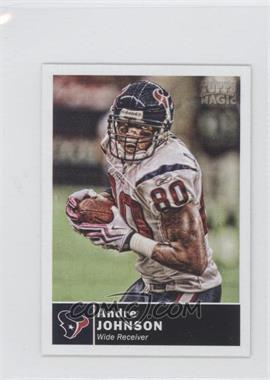 2010 Topps Magic - [Base] - Mini #49 - Andre Johnson