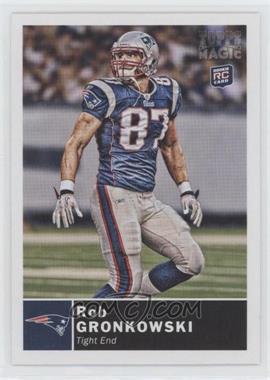 2010 Topps Magic - [Base] #26 - Rob Gronkowski