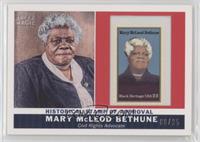Mary Mcleod Bethune #/25