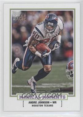 2010 Topps Magic - Magical Moments #MM-1 - Andre Johnson
