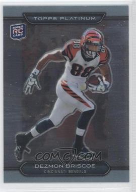 2010 Topps Platinum - [Base] #65 - Dezmon Briscoe