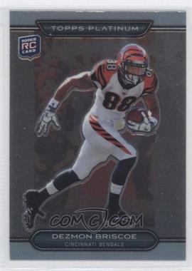 2010 Topps Platinum - [Base] #65 - Dezmon Briscoe