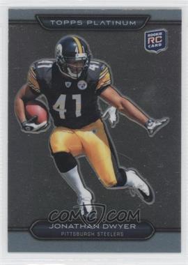 2010 Topps Platinum - [Base] #72 - Jonathan Dwyer