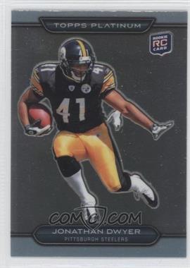 2010 Topps Platinum - [Base] #72 - Jonathan Dwyer