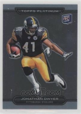 2010 Topps Platinum - [Base] #72 - Jonathan Dwyer