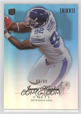 2010 Topps Tribute - [Base] - Blue Rainbow #37 - Jerry Hughes /89 [Noted]