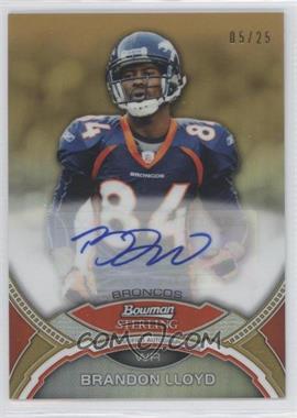 2011 Bowman Sterling - Autographs - Gold Refractor #BSA-BL - Brandon Lloyd /25