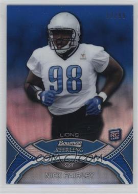 2011 Bowman Sterling - [Base] - Blue Refractor #4 - Nick Fairley /99