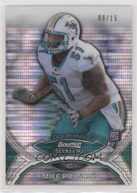 2011 Bowman Sterling - [Base] - Pulsar Refractor #35 - Mike Pouncey /15