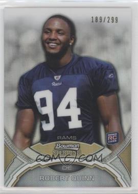 2011 Bowman Sterling - [Base] - Refractor #5 - Robert Quinn /299