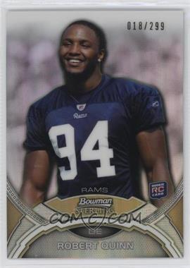 2011 Bowman Sterling - [Base] - Refractor #5 - Robert Quinn /299