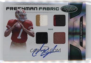 2011 Certified - [Base] - Mirror Emerald Materials Prime #282 - Freshman Fabric - Colin Kaepernick /5