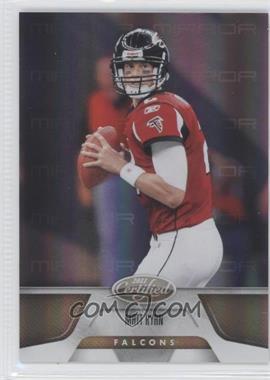 2011 Certified - [Base] - Mirror Gold #6 - Matt Ryan /25