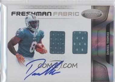 2011 Certified - [Base] #280 - Freshman Fabric - Daniel Thomas /499