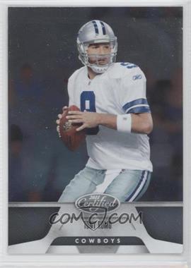 2011 Certified - [Base] #42 - Tony Romo