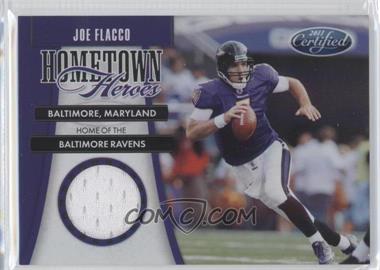 2011 Certified - Hometown Heroes - Materials #19 - Joe Flacco /250