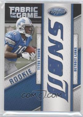 2011 Certified - Rookie Fabric of the Game - Die-Cut Team #21 - Titus Young /25