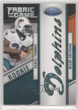 2011 Certified - Rookie Fabric of the Game - Die-Cut Team #33 - Daniel Thomas /25 [EX to NM]