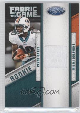 2011 Certified - Rookie Fabric of the Game #1 - Clyde Gates /250
