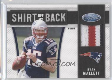 2011 Certified - Shirt Off My Back - Prime #4 - Ryan Mallett /50