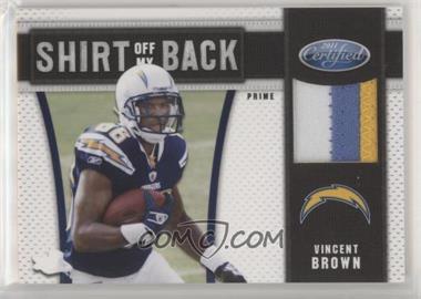 2011 Certified - Shirt Off My Back - Prime #7 - Vincent Brown /50