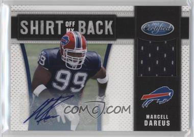 2011 Certified - Shirt Off My Back - Signatures #11 - Marcell Dareus /10