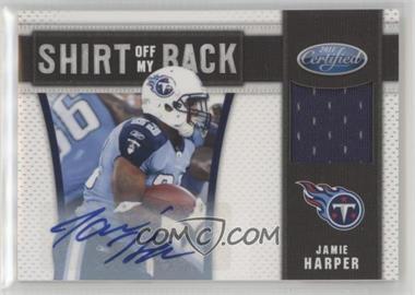 2011 Certified - Shirt Off My Back - Signatures #20 - Jamie Harper /10