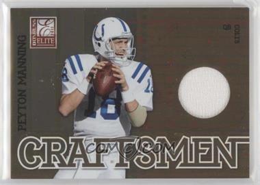 2011 Donruss Elite - Craftsmen - Jerseys #21 - Peyton Manning /299