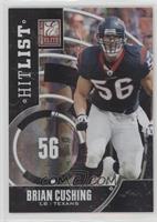 Brian Cushing #/99