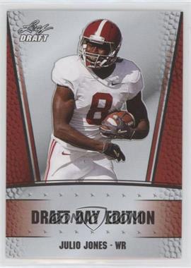 2011 Leaf Draft - Draft Day Edition #DD-10 - Julio Jones