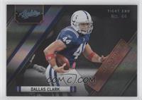 Dallas Clark #/100