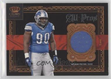 2011 Panini Crown Royale - All-Pros - Materials #9 - Ndamukong Suh /299 [EX to NM]