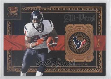2011 Panini Crown Royale - All-Pros #1 - Arian Foster
