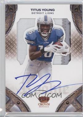 2011 Panini Crown Royale - [Base] - Blue #212 - Rookie Silhouette Signatures - Titus Young /50