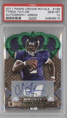 2011 Panini Crown Royale - [Base] - Green Signatures #198 - Rookie - Tyrod Taylor /10 [PSA 10 GEM MT]