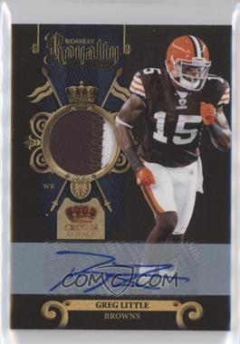 2011 Panini Crown Royale - Rookie Royalty - Materials Prime Signatures #5 - Greg Little /25