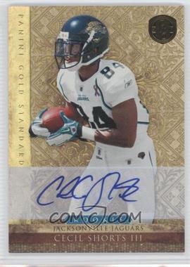 2011 Panini Gold Standard - [Base] - Gold Signatures #167 - Cecil Shorts III /25