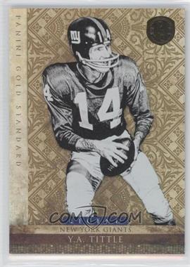 2011 Panini Gold Standard - [Base] #138 - Y.A. Tittle /299