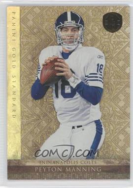 2011 Panini Gold Standard - [Base] #2 - Peyton Manning /299