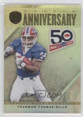 2011 Panini Gold Standard - Golden Anniversary #44 - Thurman Thomas /299