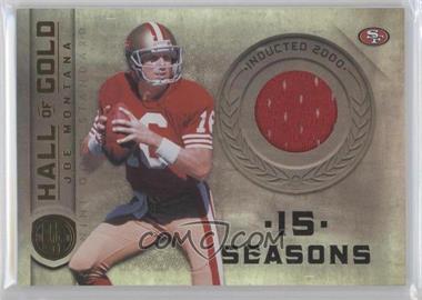 2011 Panini Gold Standard - Hall of Gold - Materials #6 - Joe Montana /299