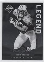 Legends - Eddie George #/499