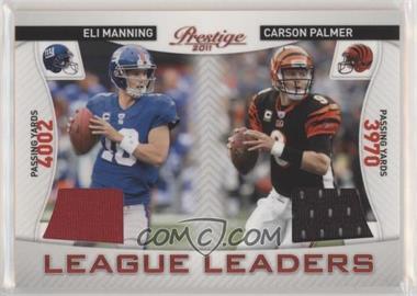 2011 Panini Prestige - League Leaders - Materials #3 - Eli Manning, Carson Palmer /200 [Good to VG‑EX]