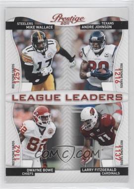 2011 Panini Prestige - League Leaders #21 - Mike Wallace, Andre Johnson, Dwayne Bowe, Larry Fitzgerald