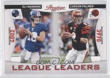 2011 Panini Prestige - League Leaders #3 - Eli Manning, Carson Palmer