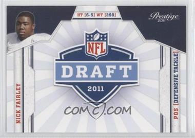 2011 Panini Prestige - NFL Draft Class #26 - Nick Fairley